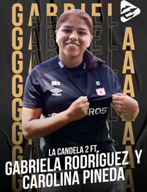 La Candela – Gabriela Rodríguez y Carolina Pineda – EP 2