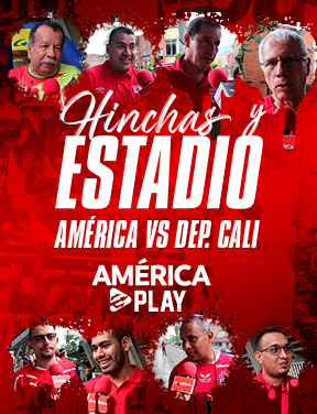 Hinchas y Estadio – América vs Deportivo Cali
