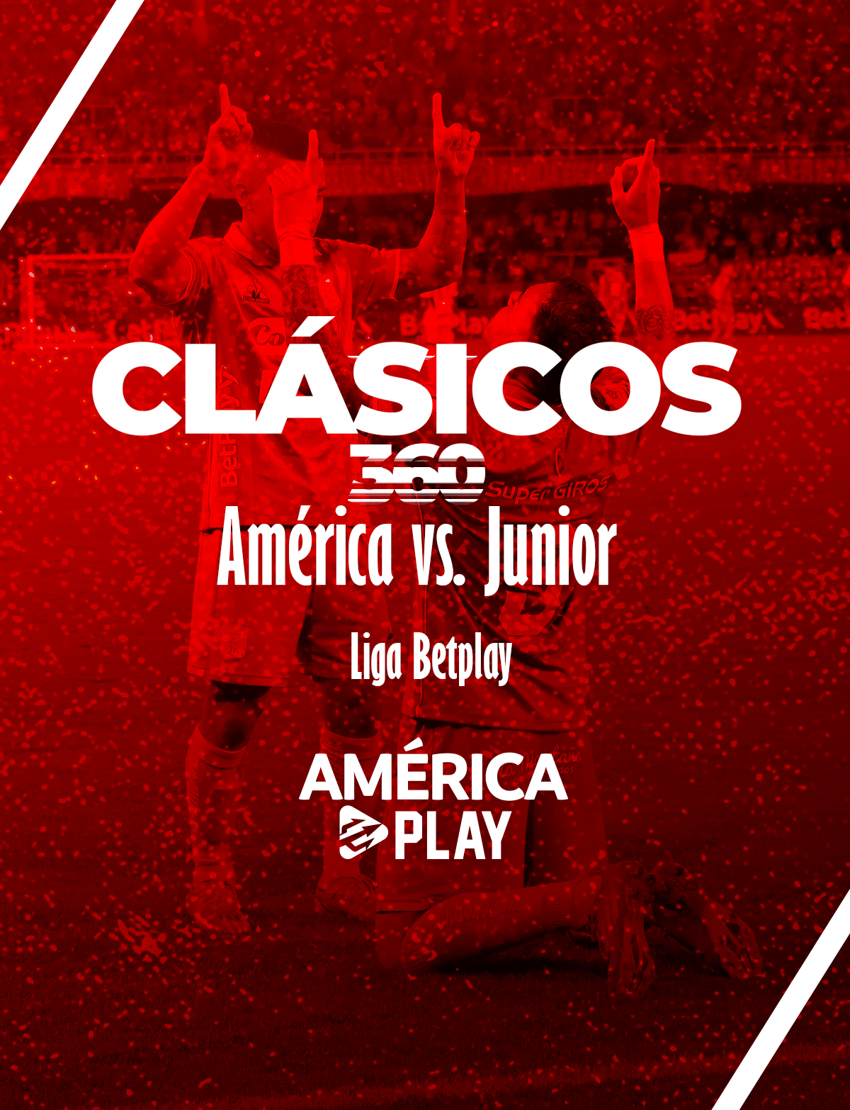 Clásicos 360 – América vs Junior