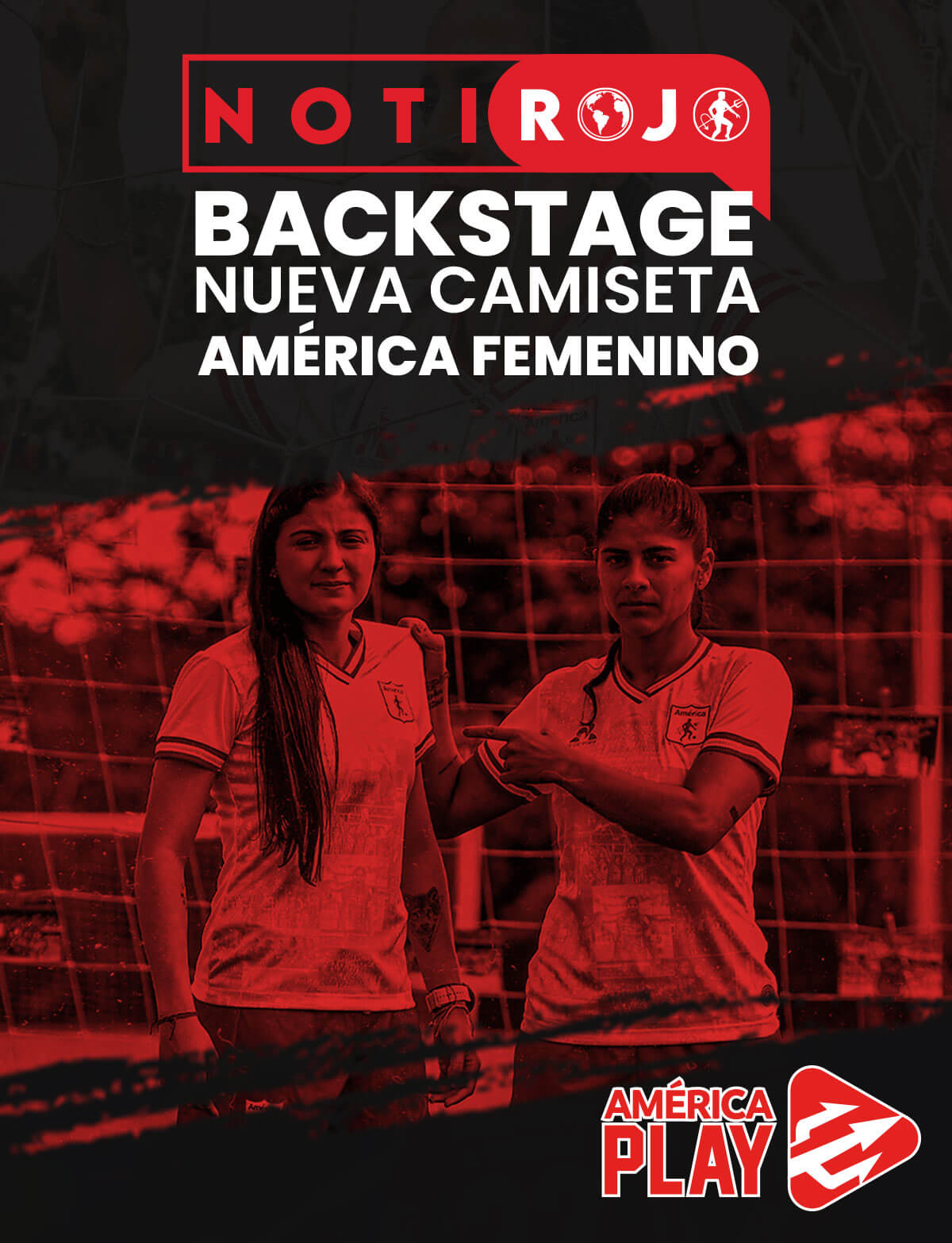 Backstage nueva camiseta del América Femenino